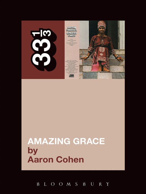 Title details for Aretha Franklin's Amazing Grace by Aaron Cohen - Available